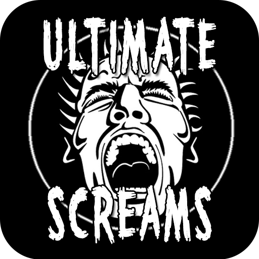Ultimate Screams App